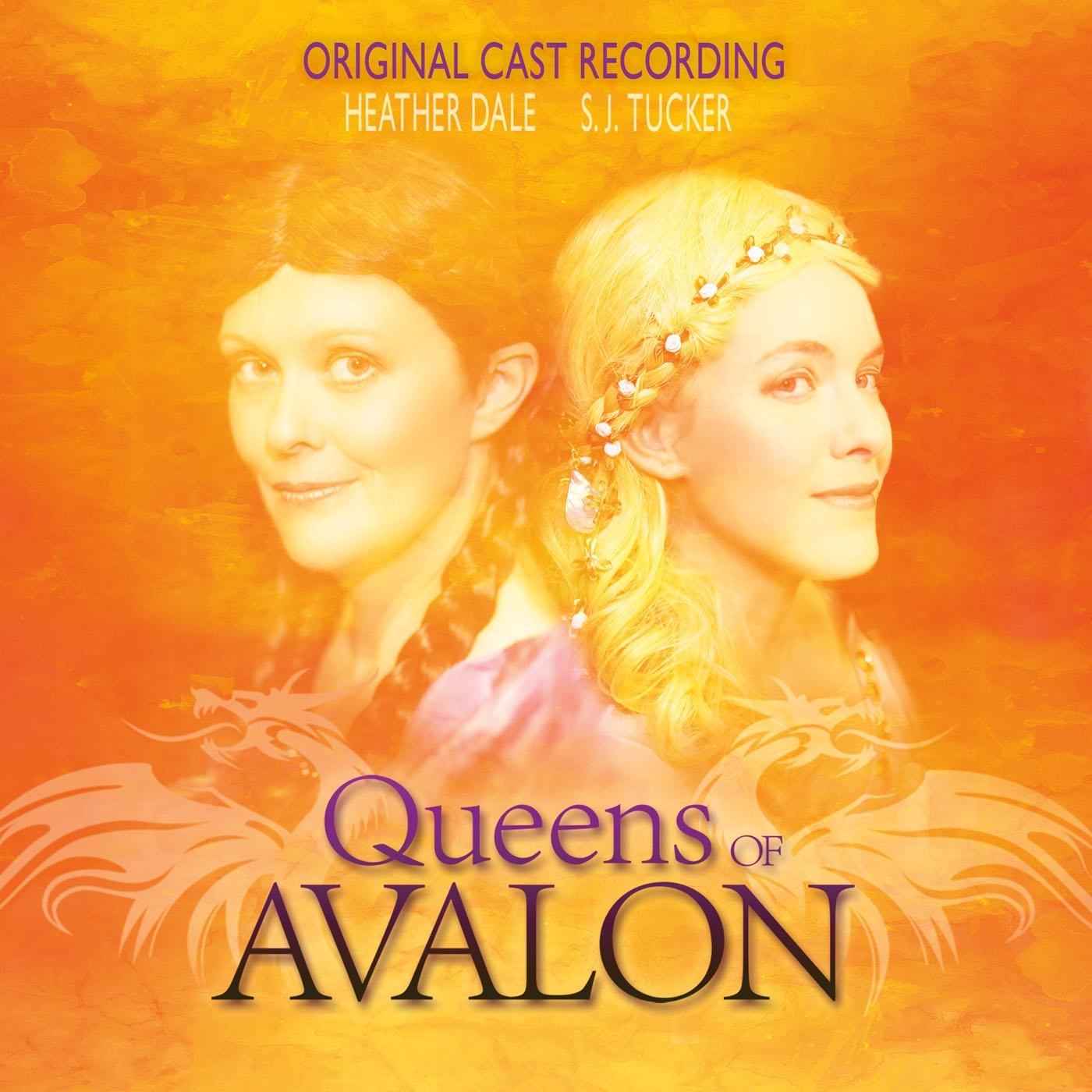 Queens of Avalon (Original Cast Recording)
