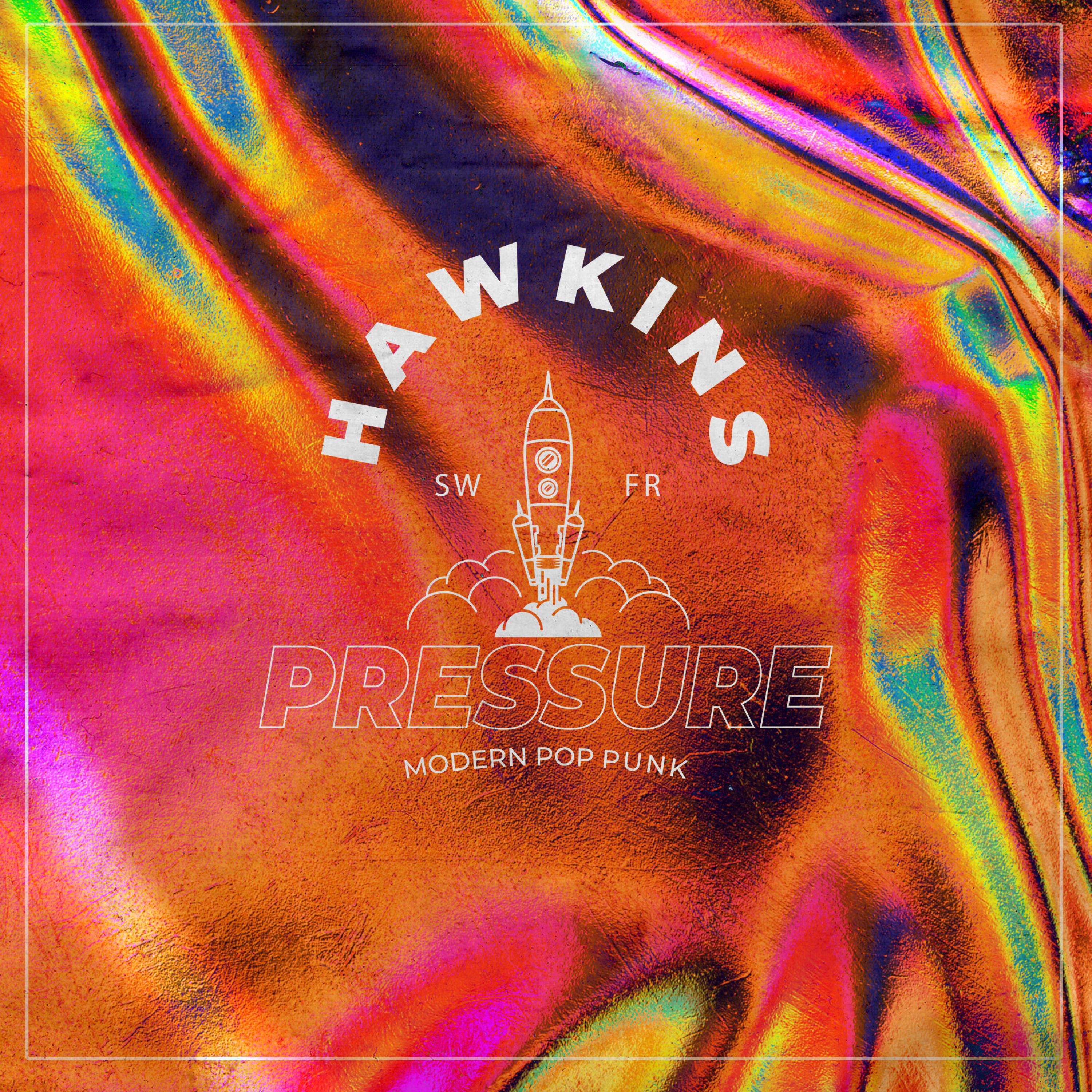 HAWKINS - Pressure