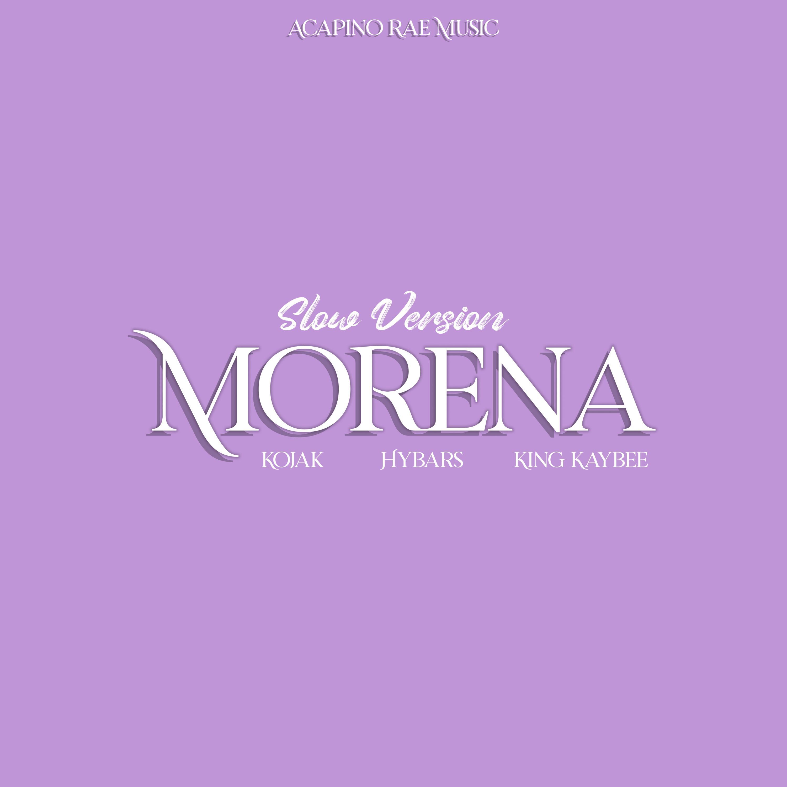 Morena (feat. Kojak & Hybars) (Slow Version)