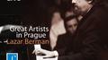 Great Artists in Prague - Lazar Berman专辑