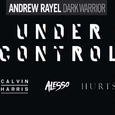 Dark Warrior vs. Under Control (Andrew Rayel Rebuild)