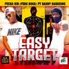 Island Trap - Easy Target (feat. Fucha Kid & Dadhy Rankking)