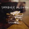 Twentymissedcalls - Somebody's daughter (feat. Garrett Gloom & 5heriff)