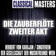 Classical Masters (Die Zauberflöte Zweiter Akt)
