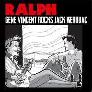 Gene Vincent Rocks Jack Kerouac