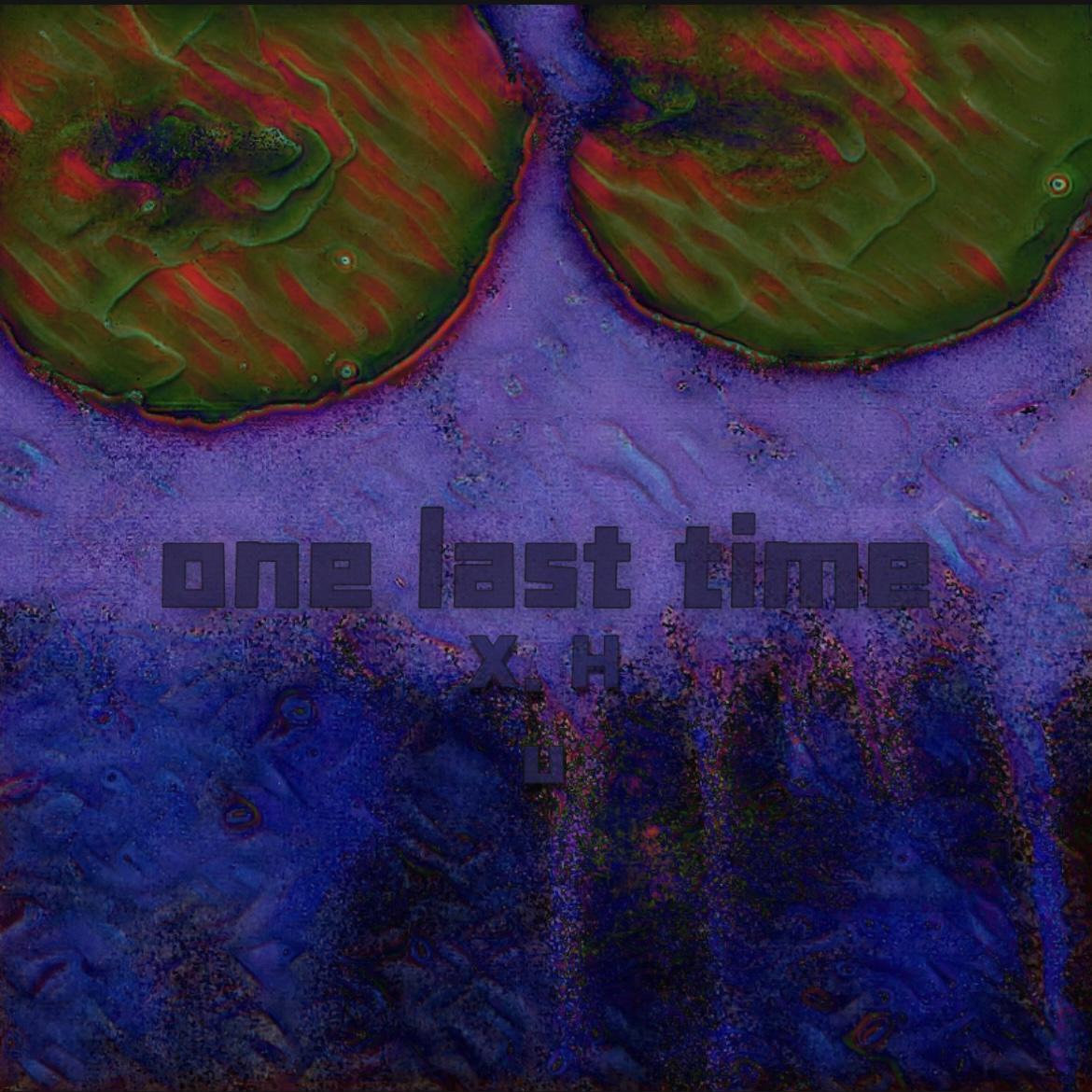 One Last Time (feat. SFY)