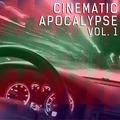 Cinematic Apocalypse, Vol. 1