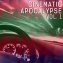 Cinematic Apocalypse, Vol. 1专辑