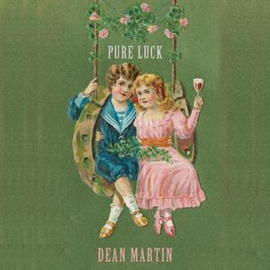 Dean Martin - I Can 't Give You Anything But Love （降2半音）