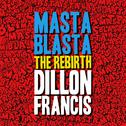 Masta Blasta (The Rebirth)专辑