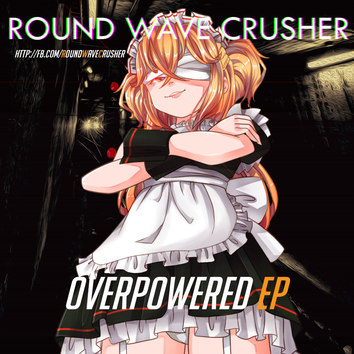 Overpowered EP