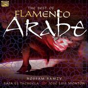 The Best of Flamenco Arabe