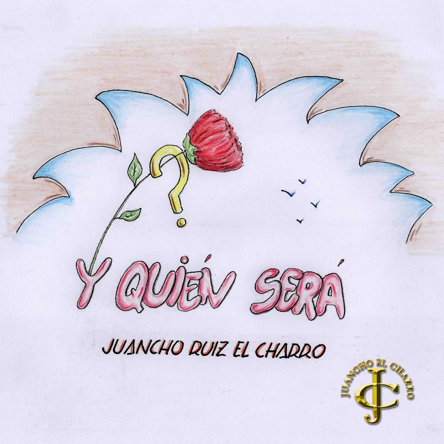 Juancho Ruiz (El Charro) - La Cúpula