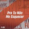 Leozera - Pra Tu Não Me Esquecer