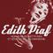 Edith Piaf - Non, je ne regrette rien and Her Most Beautiful Songs专辑