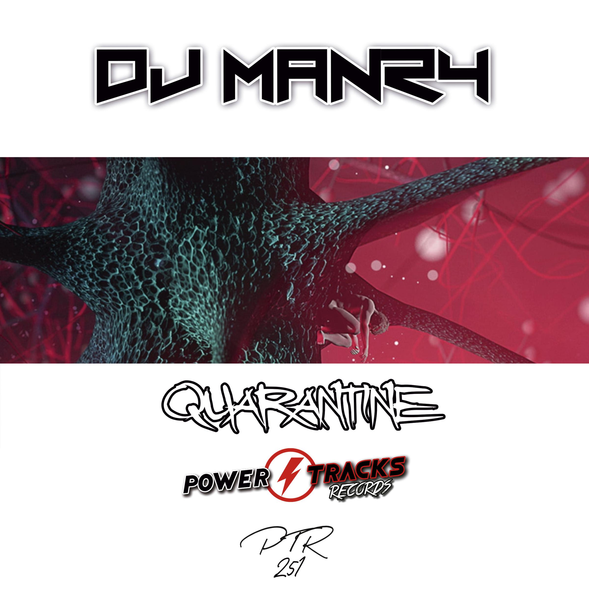 DJ Manry - Quarantine