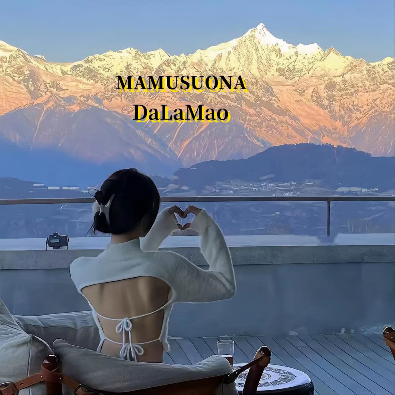 DaLaMao
