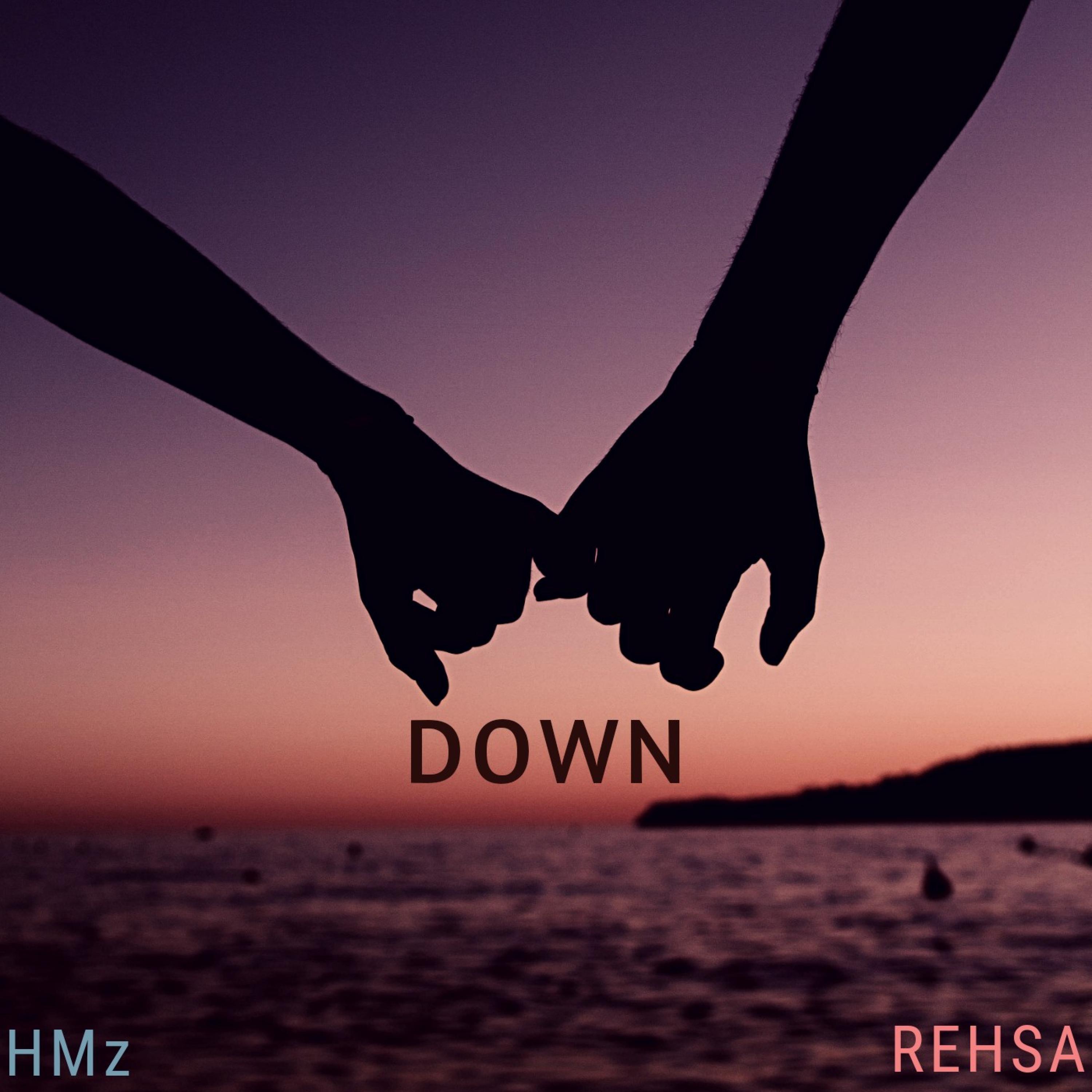 HMz - Down (feat. Rehsa)