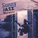 Sunny Jazz Moments专辑