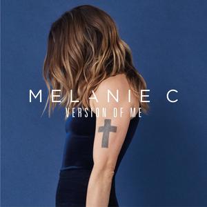 Melanie C - Version of Me (Pre-V2) 带和声伴奏