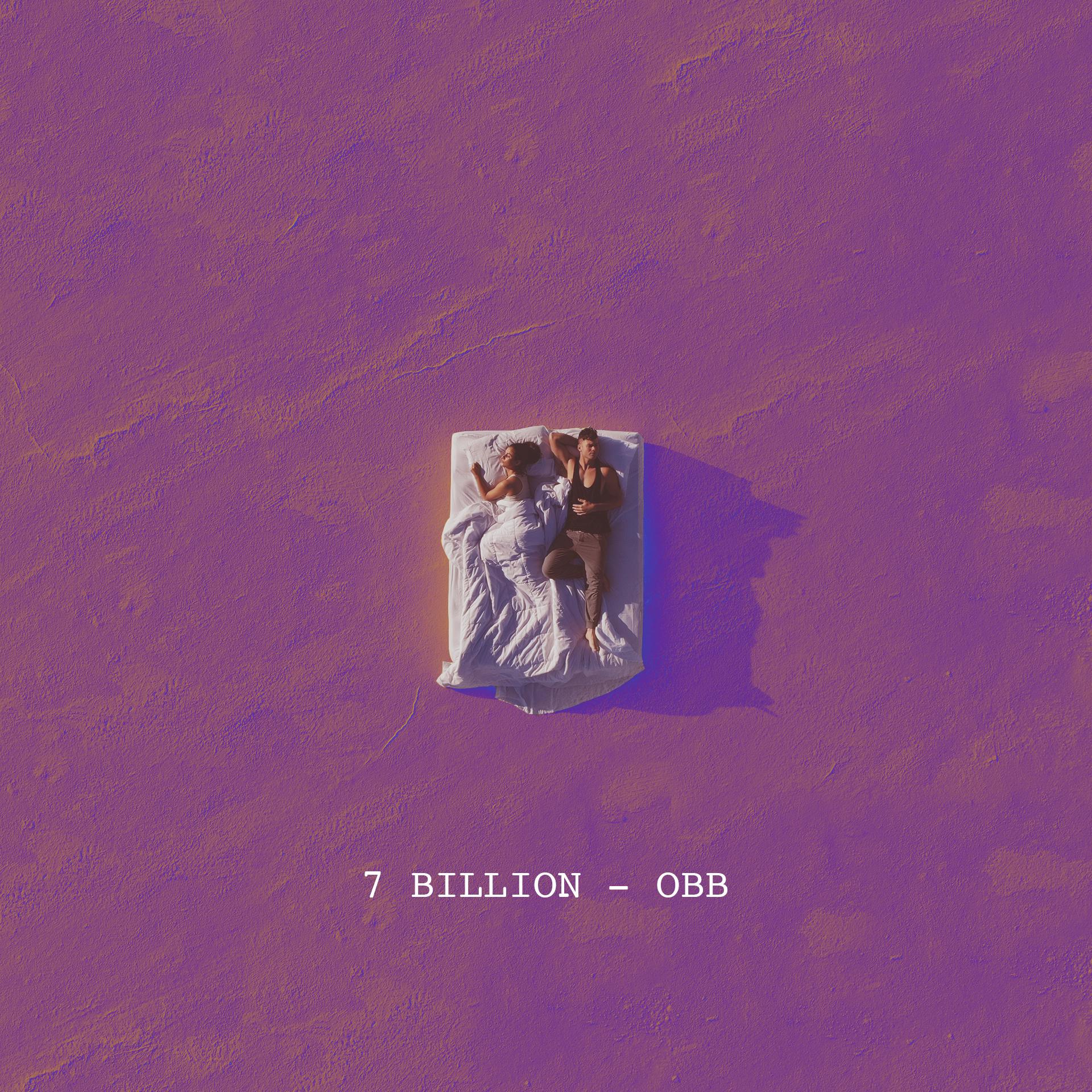7 Billion (Tide Electric Remix)