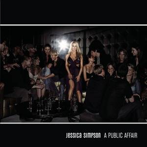 Jessica Simpson - A PUBLIC AFFAIR （升3半音）