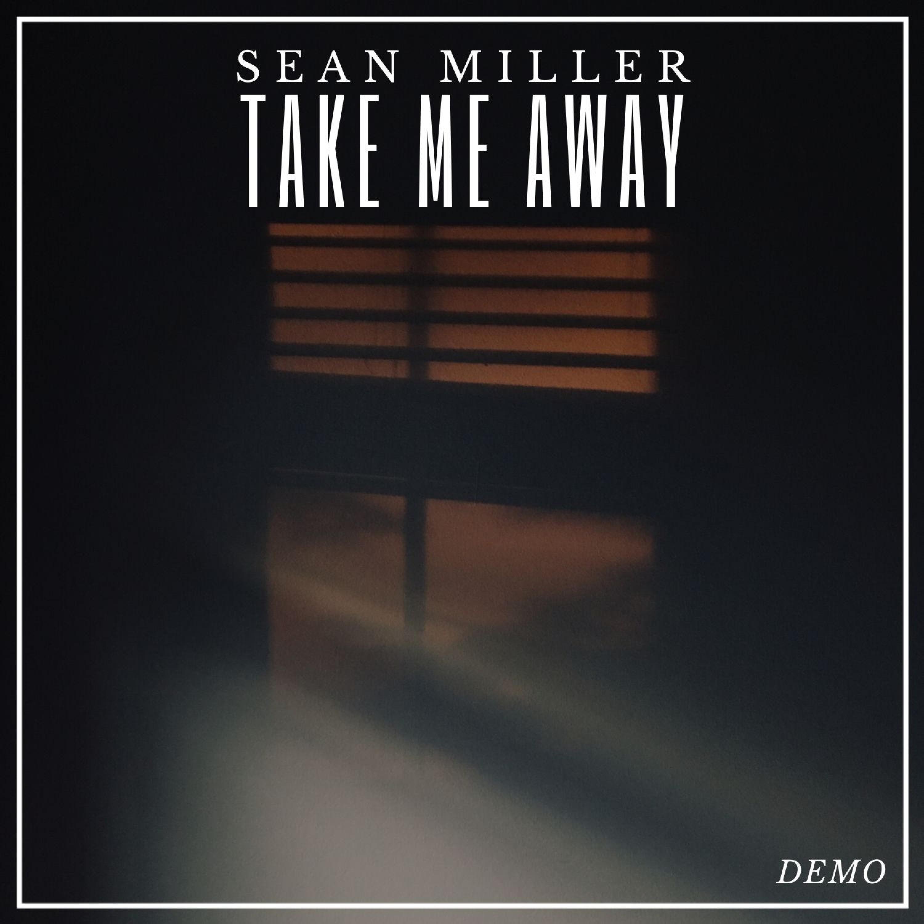 Take Me Away (demo)