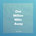 One Million Miles Away专辑