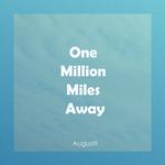 One Million Miles Away专辑