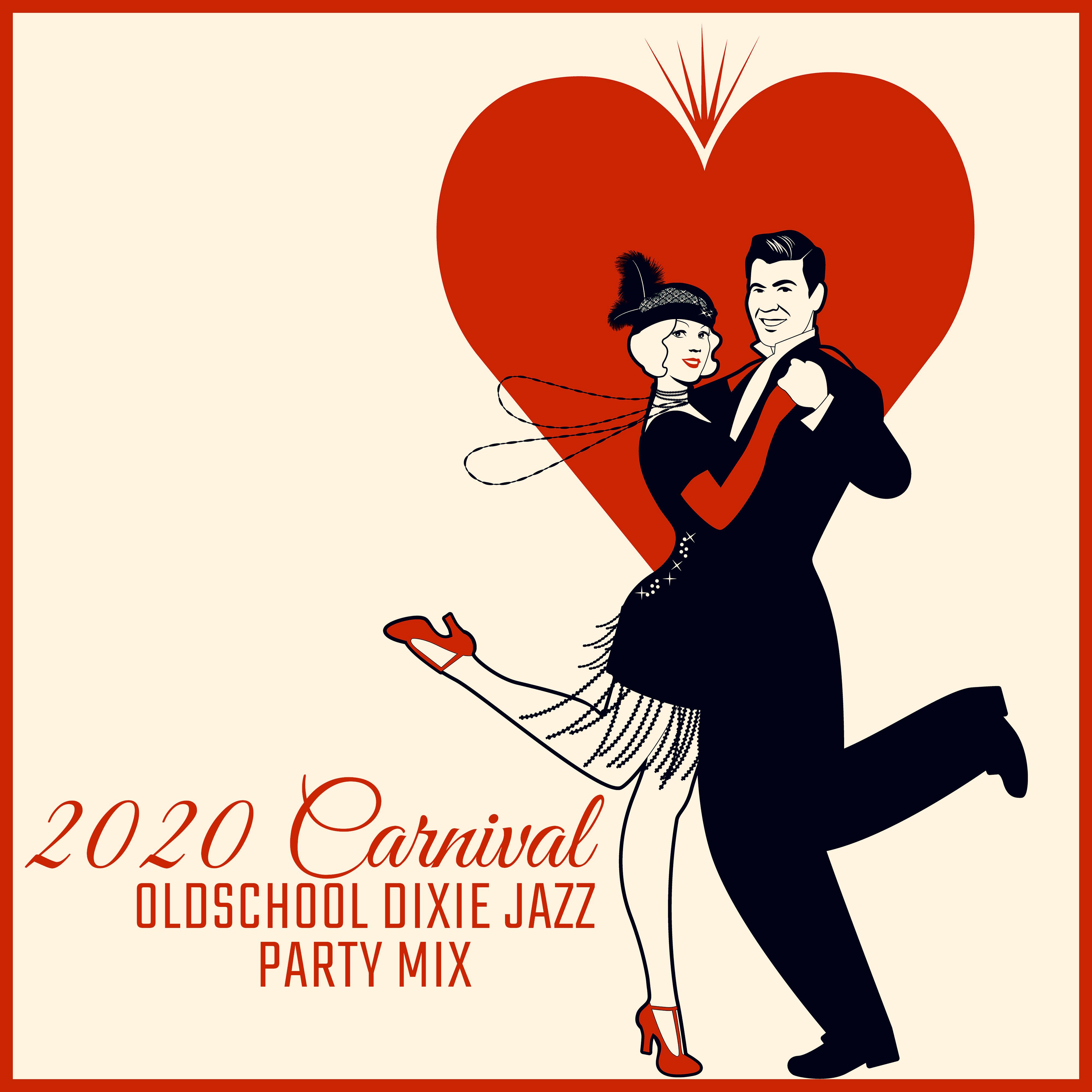2020 Carnival Oldschool Dixie Jazz Party Mix