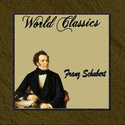 Deluxe Classics: Franz Schubert