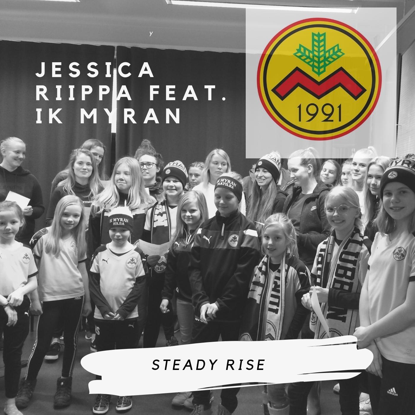 Steady Rise (feat. Ik Myran)