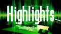 Highlights (Twilight Remix)专辑