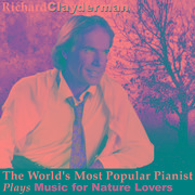 The World's Most Popular Pianist Plays Music for Nature Lovers