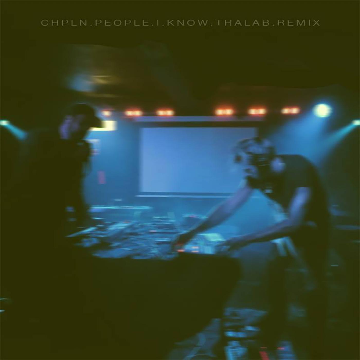 People I Know (Thalab Remix)