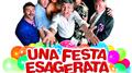 Una festa esagerata (Colonna sonora originale del film)专辑