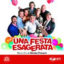 Una festa esagerata (Colonna sonora originale del film)