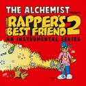 Rapper's Best Friend 2 (An Instrumental Series)专辑