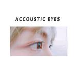 ACCOUSTIC EYES专辑