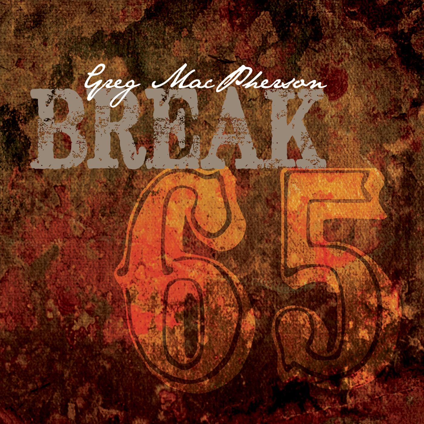 Break 65