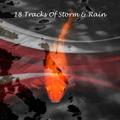 18 Tracks Of Storm & Rain