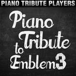 Piano Tribute to Emblem3专辑