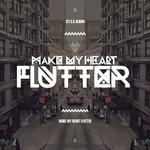 Make My Heart Flutter专辑