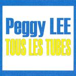 Tous les tubes - Peggy Lee专辑