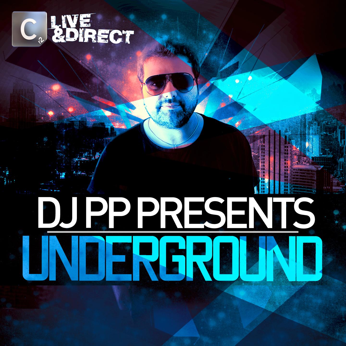 Live & Direct presents DJ PP Underground