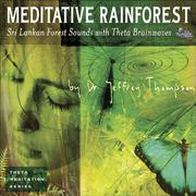 Meditative Rainforest专辑