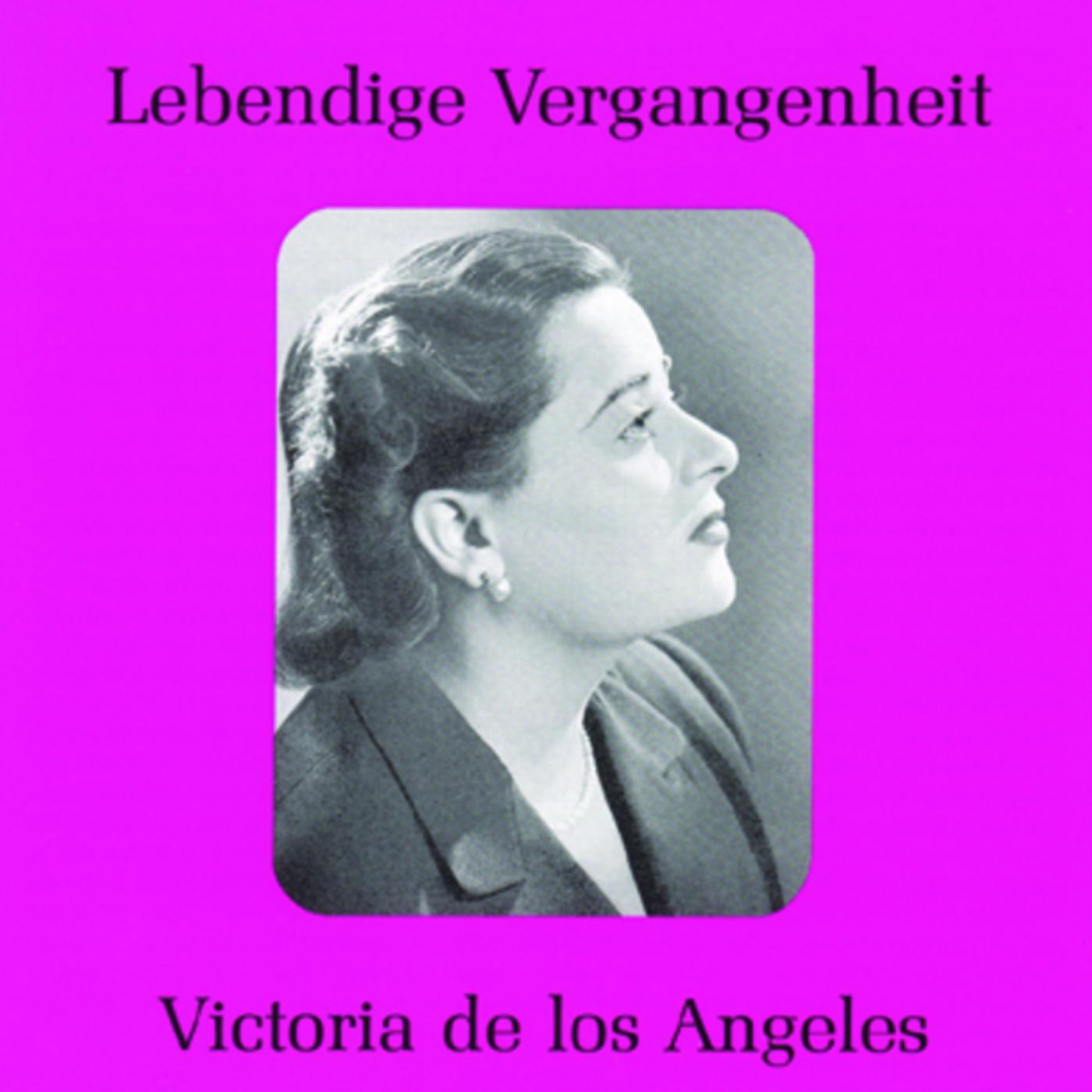 Lebendige Vergangenheit - Victoria de los Angeles专辑