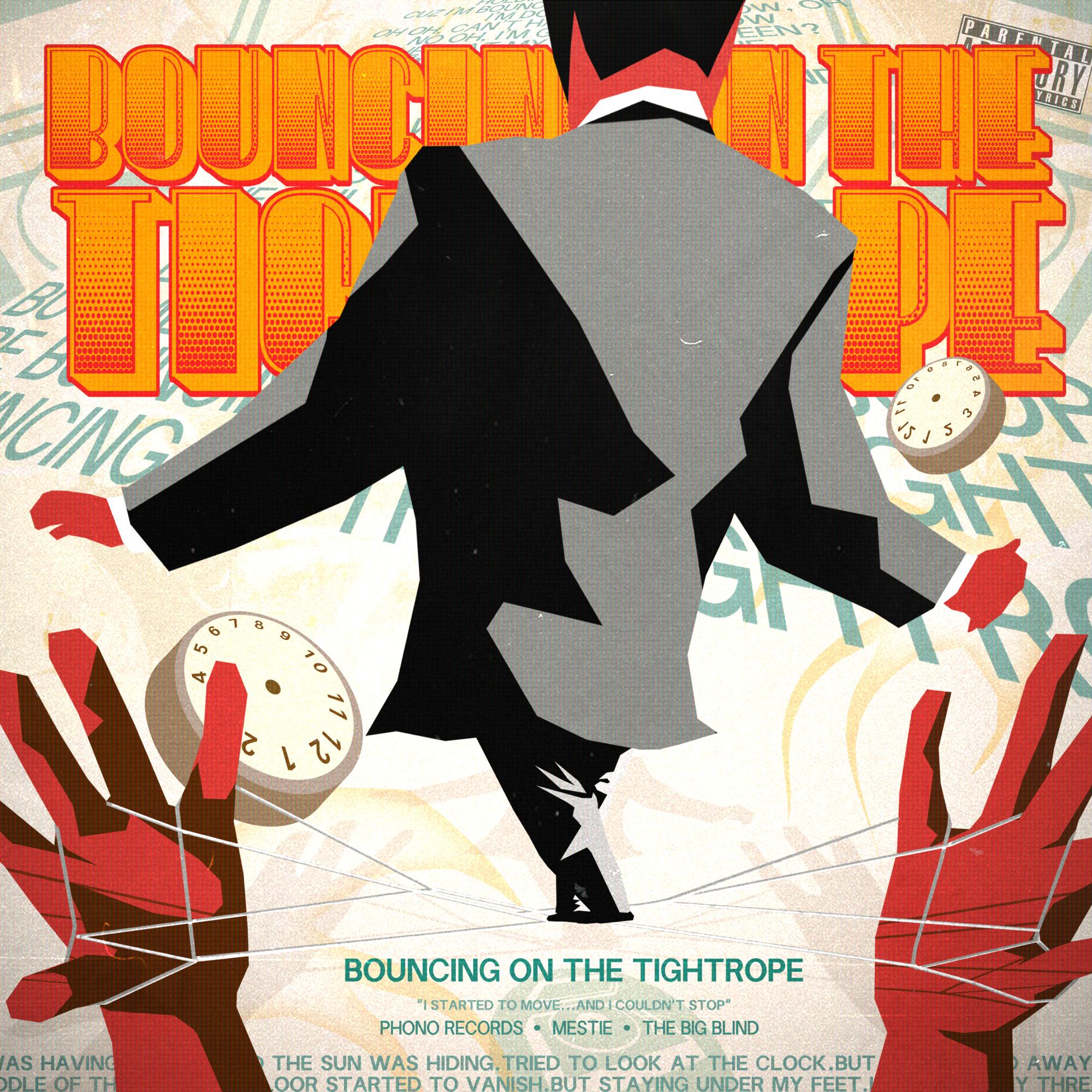 Bouncing on The Tightrope