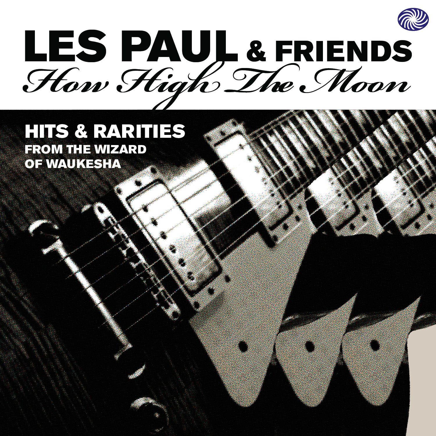How High the Moon: Hits & Rarities, Pt. 2