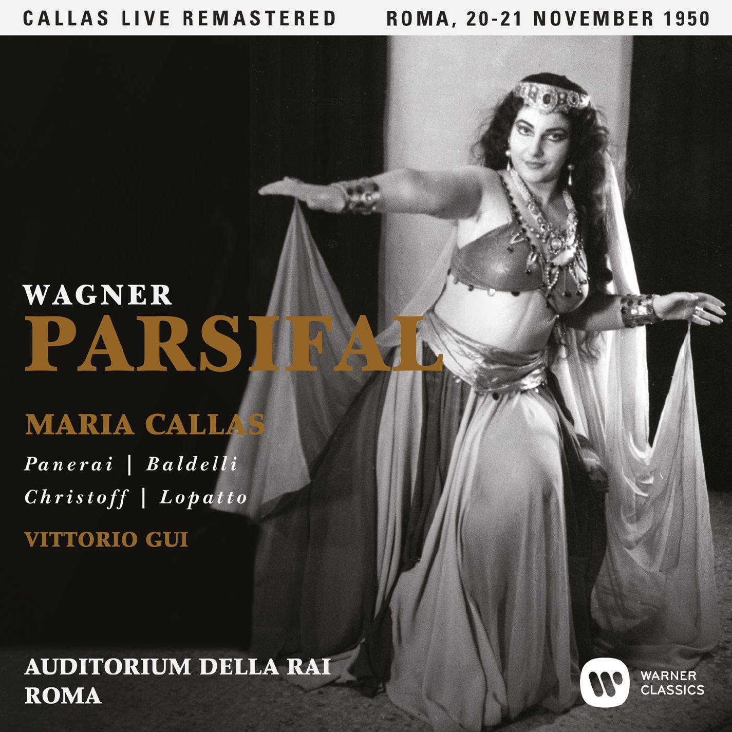 Maria Callas - Parsifal, WWV 111, Act 1: